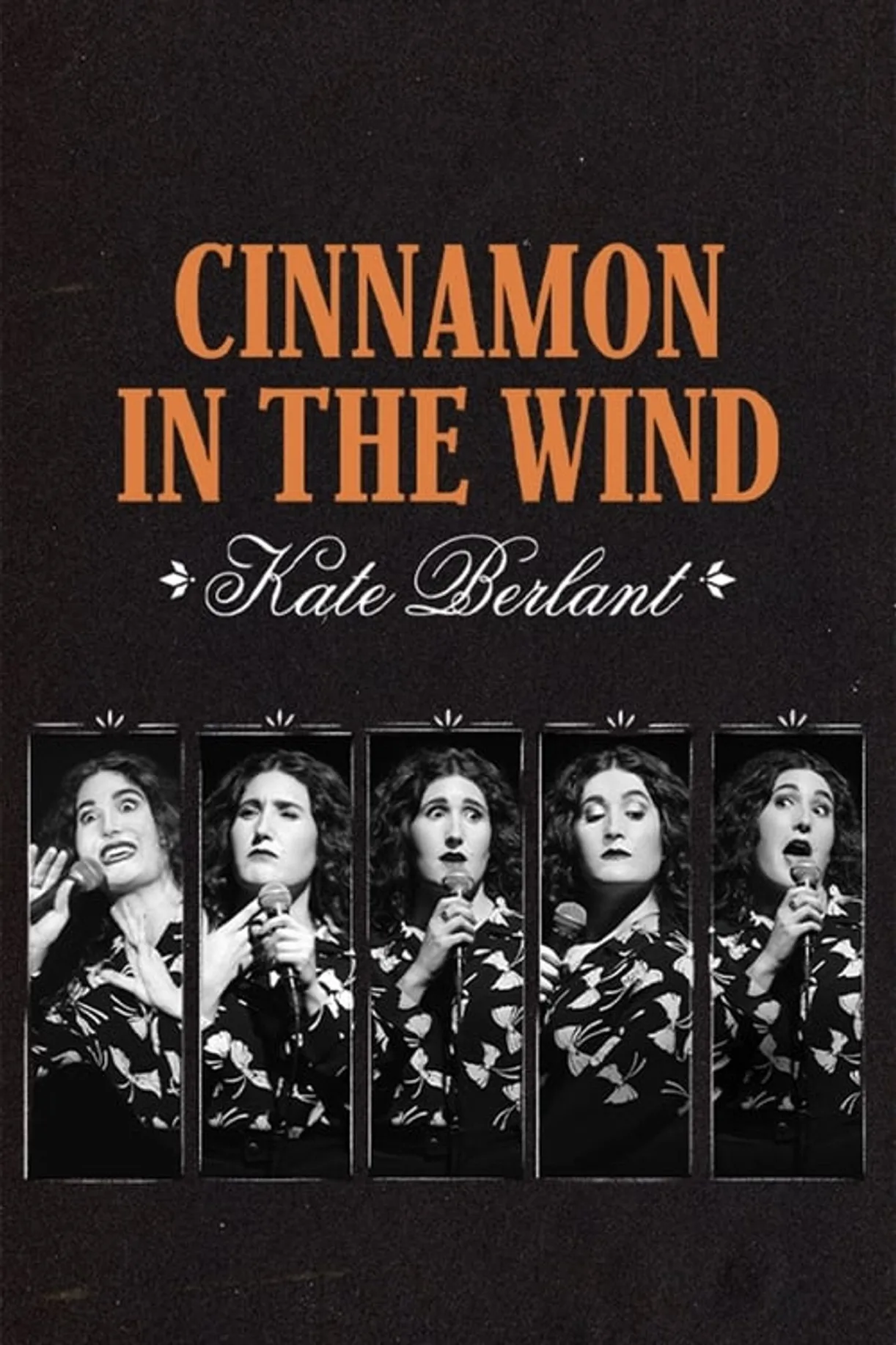 عرض Kate Berlant: Cinnamon in the Wind 2022 مترجم اون لاين HD 2022