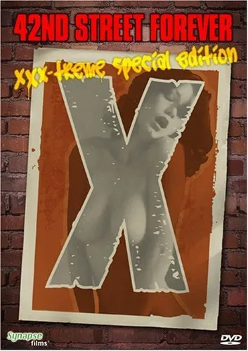 فيلم 42nd Street Forever: XXX-Treme Special Edition 2007 للكبار فقط اون لاين 2007