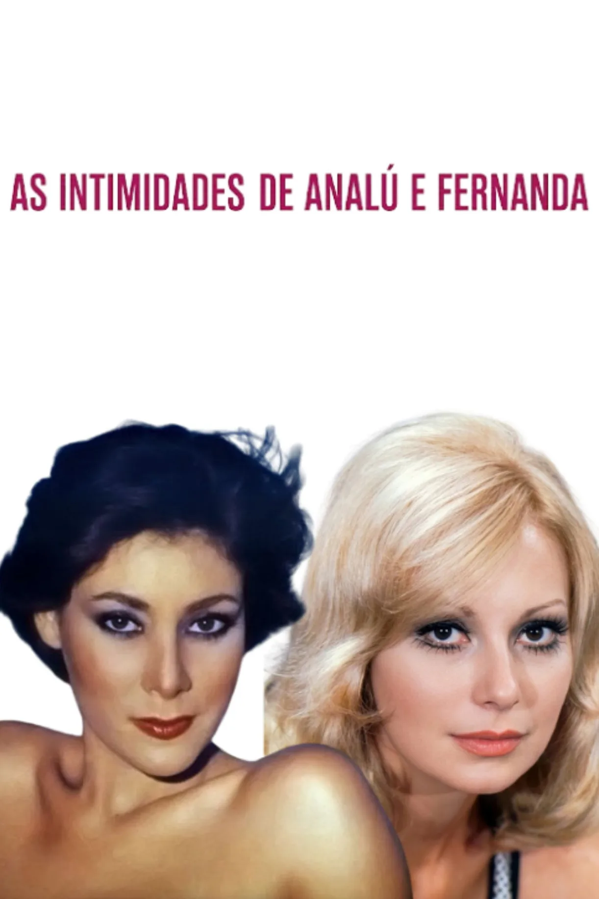 فيلم As Intimidades de Analu e Fernanda 1980 للكبار فقط اون لاين 1980