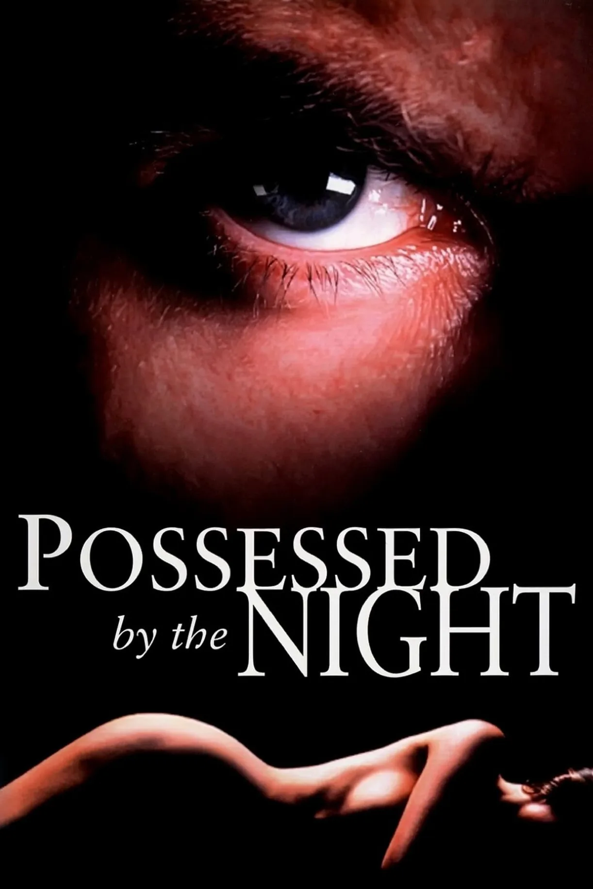 فيلم Possessed by the Night 1994 مترجم اون لاين 1994